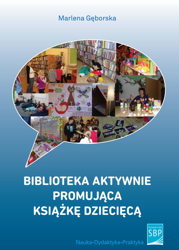 Biblioteka aktywnie promująca książkę dziecięcą